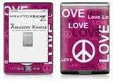 Love and Peace Hot Pink - Decal Style Skin (fits 4th Gen Kindle with 6inch display and no keyboard)