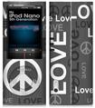 iPod Nano 5G Skin Love and Peace Gray