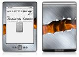 Ripped Metal Fire - Decal Style Skin (fits 4th Gen Kindle with 6inch display and no keyboard)